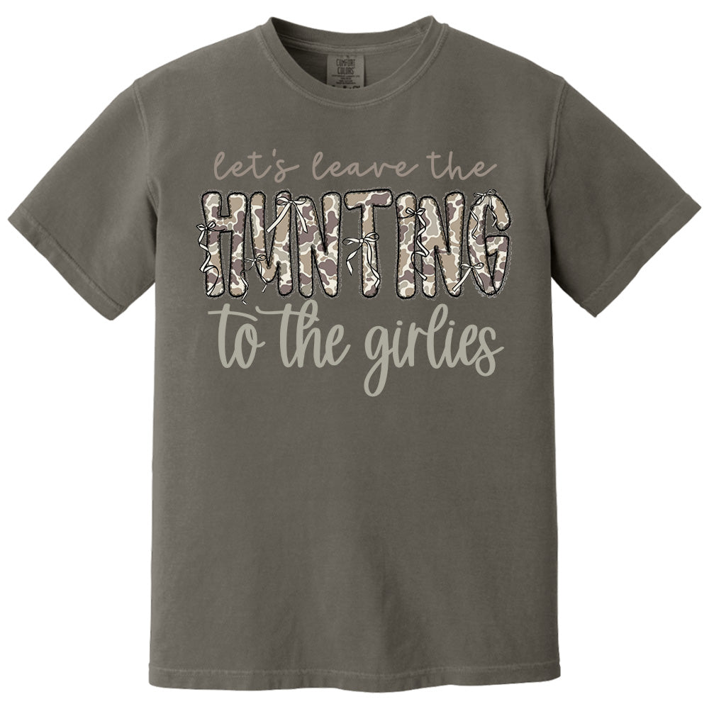 Let's Leave the Hunting to the Girlies Shirt Gift For Hunting Girl Pt99