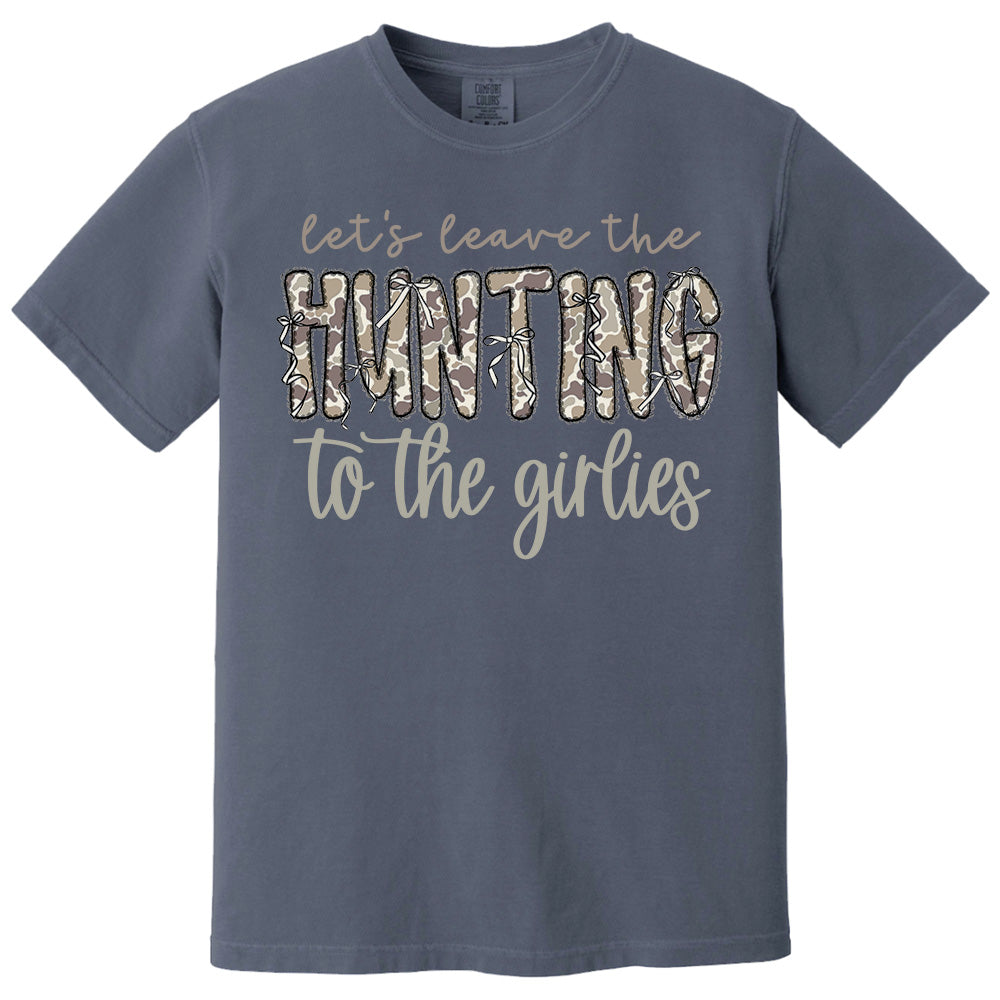 Let's Leave the Hunting to the Girlies Shirt Gift For Hunting Girl Pt99
