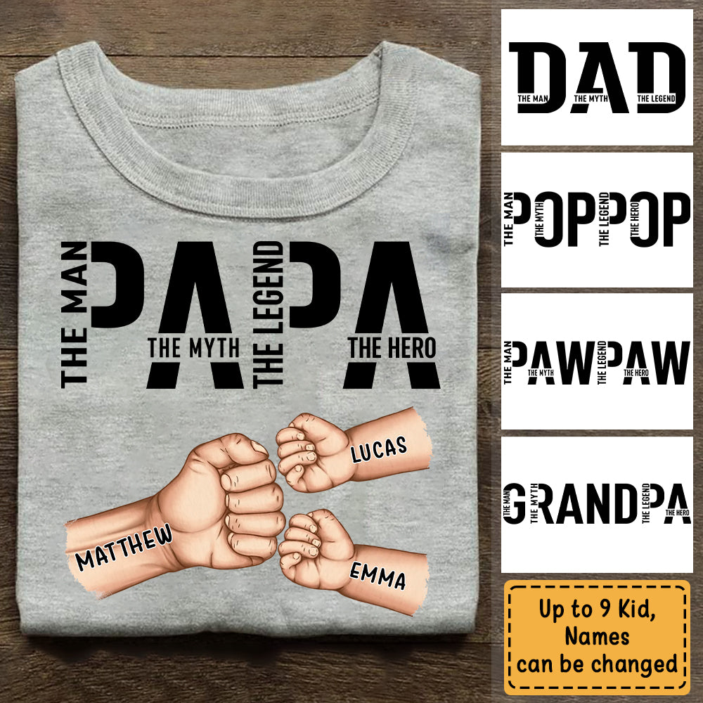 Papa The Man The Myth The Legend, Personalized Papa Shirt, Gift For Father's Day A2110 Hv01