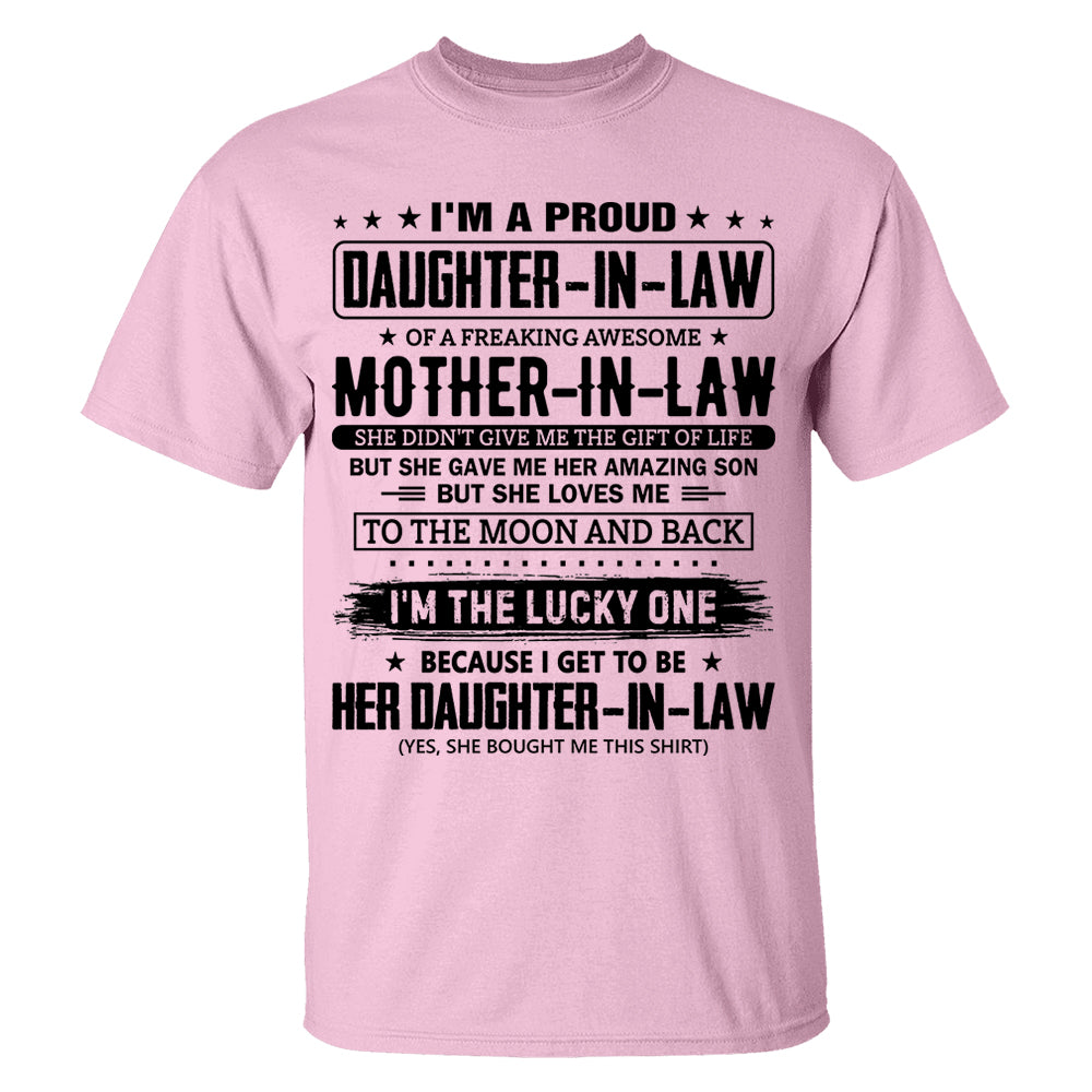 I'm A Proud Daughter-In-Law Of A Freaking Awesome Mother-In-Law Shirt Perfect Gift For Daughter-In-Law
