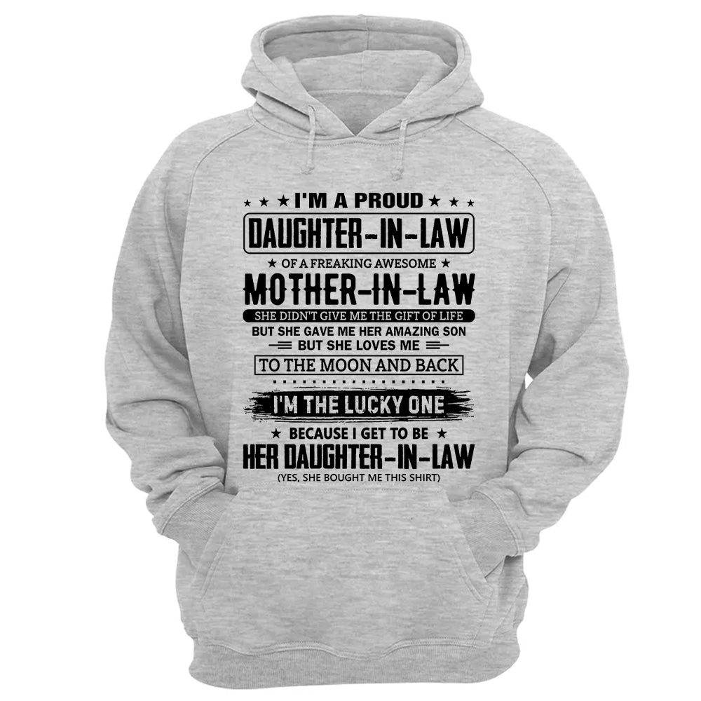 I'm A Proud Daughter-In-Law Of A Freaking Awesome Mother-In-Law Shirt Perfect Gift For Daughter-In-Law