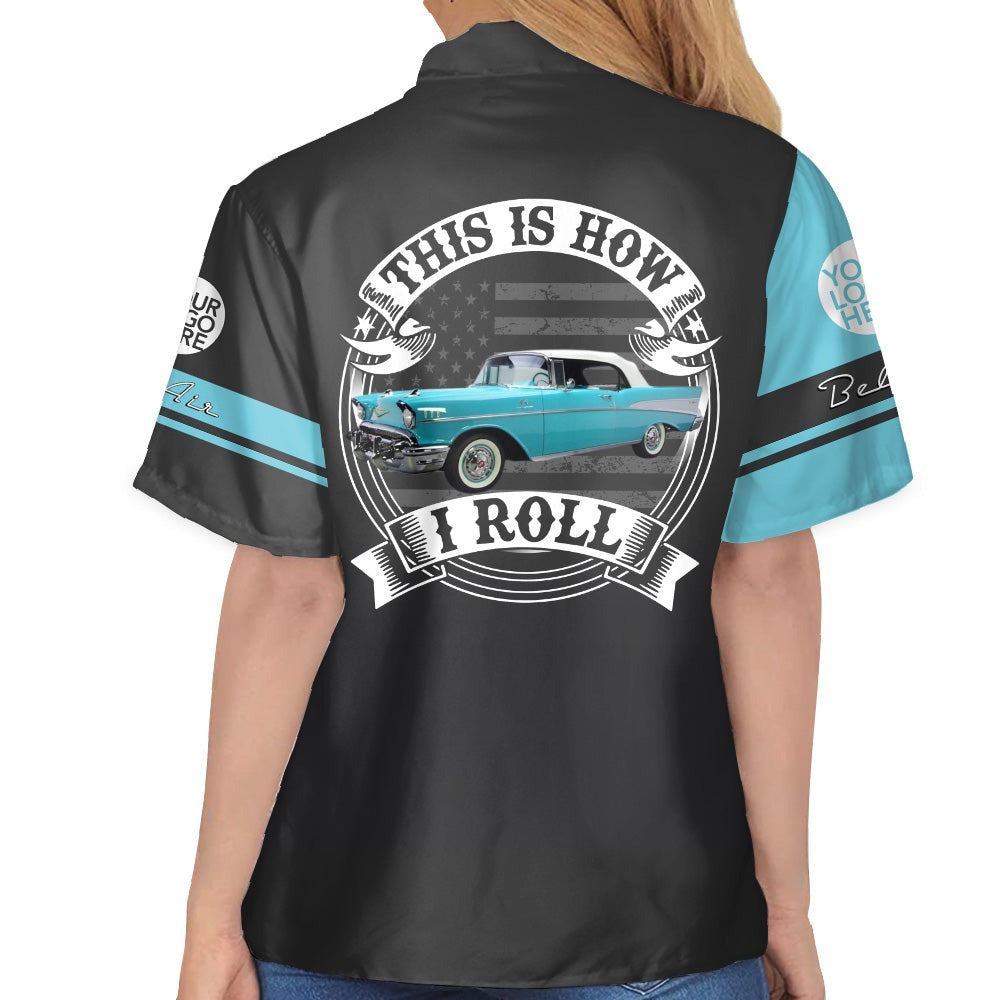 This Is How I Roll - Custom Photo Classic Car Shirt - Personalized Name Car Shirt A2110