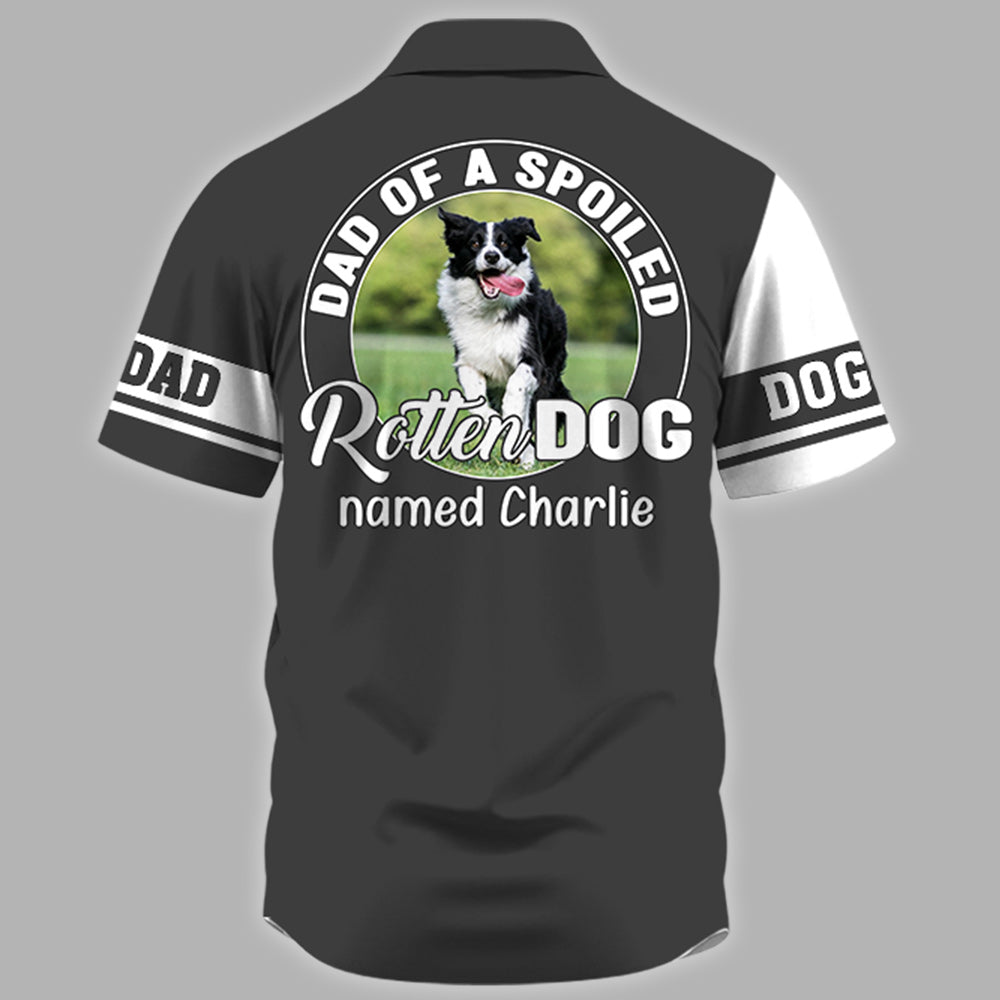 Spoiled Rotten Dog Custom Photo Dog Hawaiian Shirt Gift For Dog Lover T1807