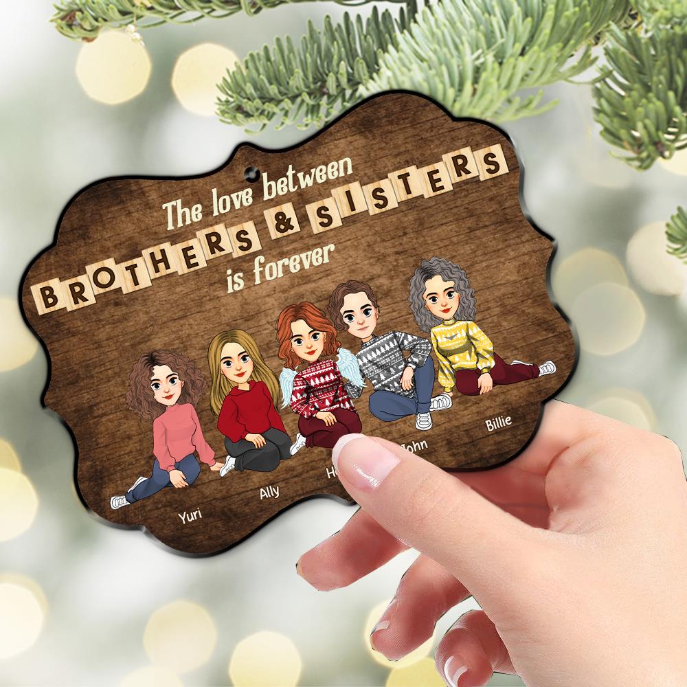 Personalized Brothers & Sisters Forever Wooden Ornament - Perfect Gift for Siblings, Memorial Keepsake Vr2 Nh00	