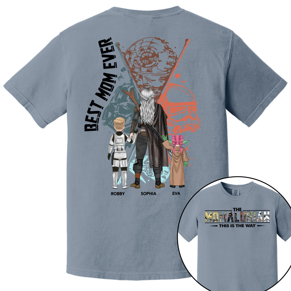 Best Mom Ever - The Momalorian Personalized Shirt Gift For Mom - Custom Mother's Day Gift 2025 vr2 Pt99