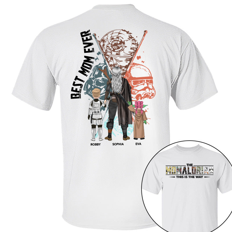 Best Mom Ever - The Momalorian Personalized Shirt Gift For Mom - Custom Mother's Day Gift 2025 vr2 Pt99