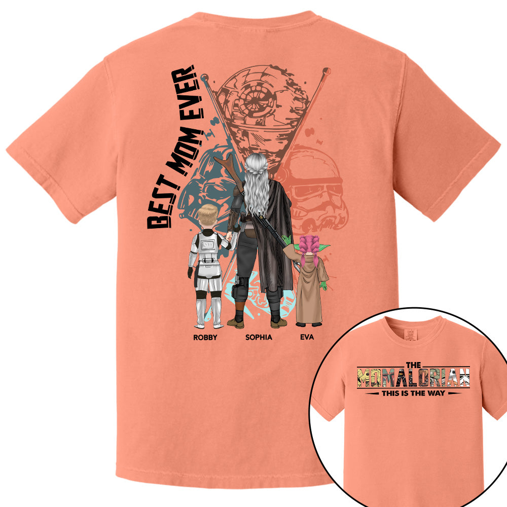 Best Mom Ever - The Momalorian Personalized Shirt Gift For Mom - Custom Mother's Day Gift 2025 vr2 Pt99