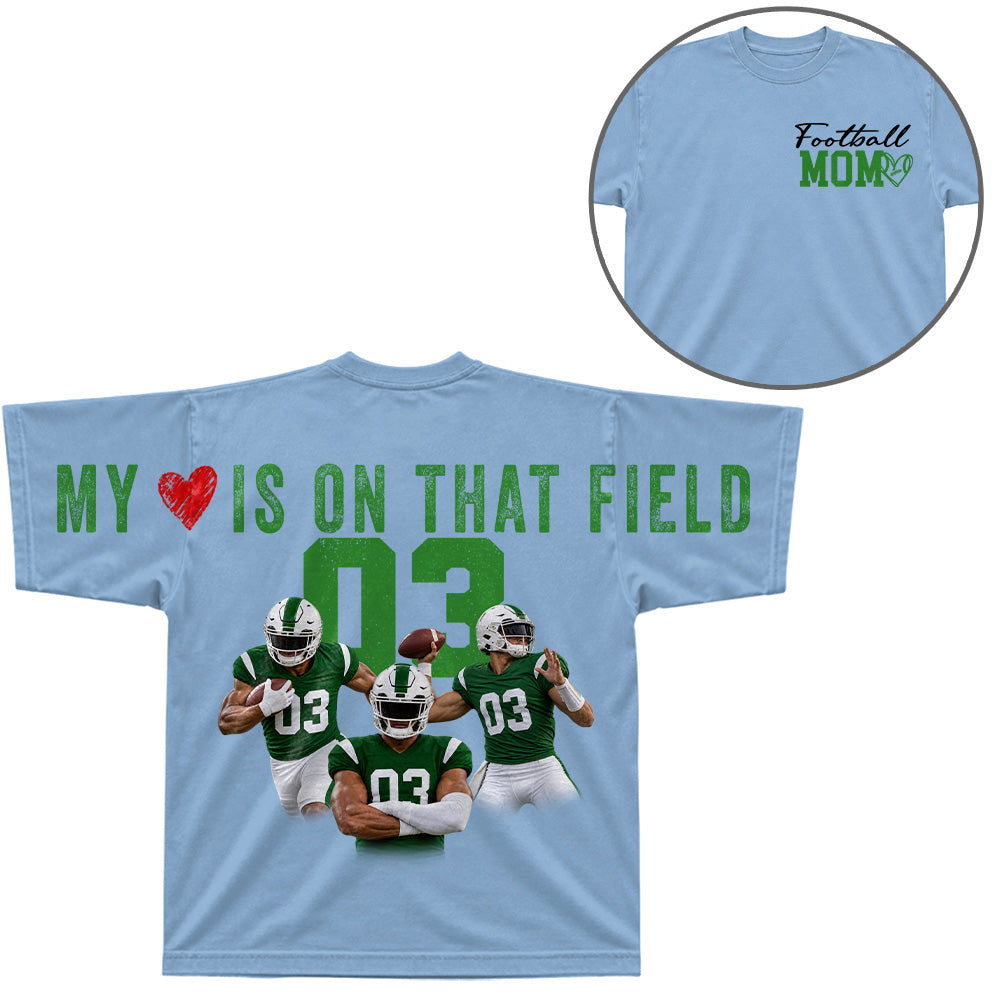 My Heart Is On That Field - Personalized Shirt For Football Mom Family - Custom Photo Backside Shirt NA04 VH01