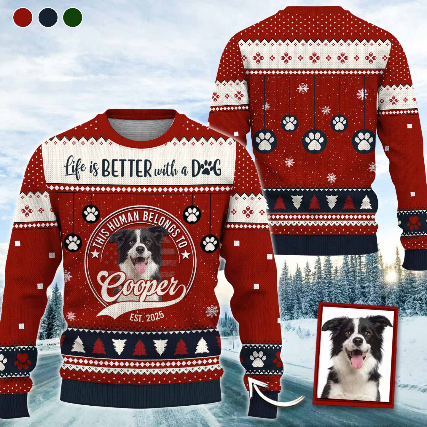 Custom Life Is Better With A Dog, Personalized Ugly Sweater, Gift For Dog Lover T1807 Pt99