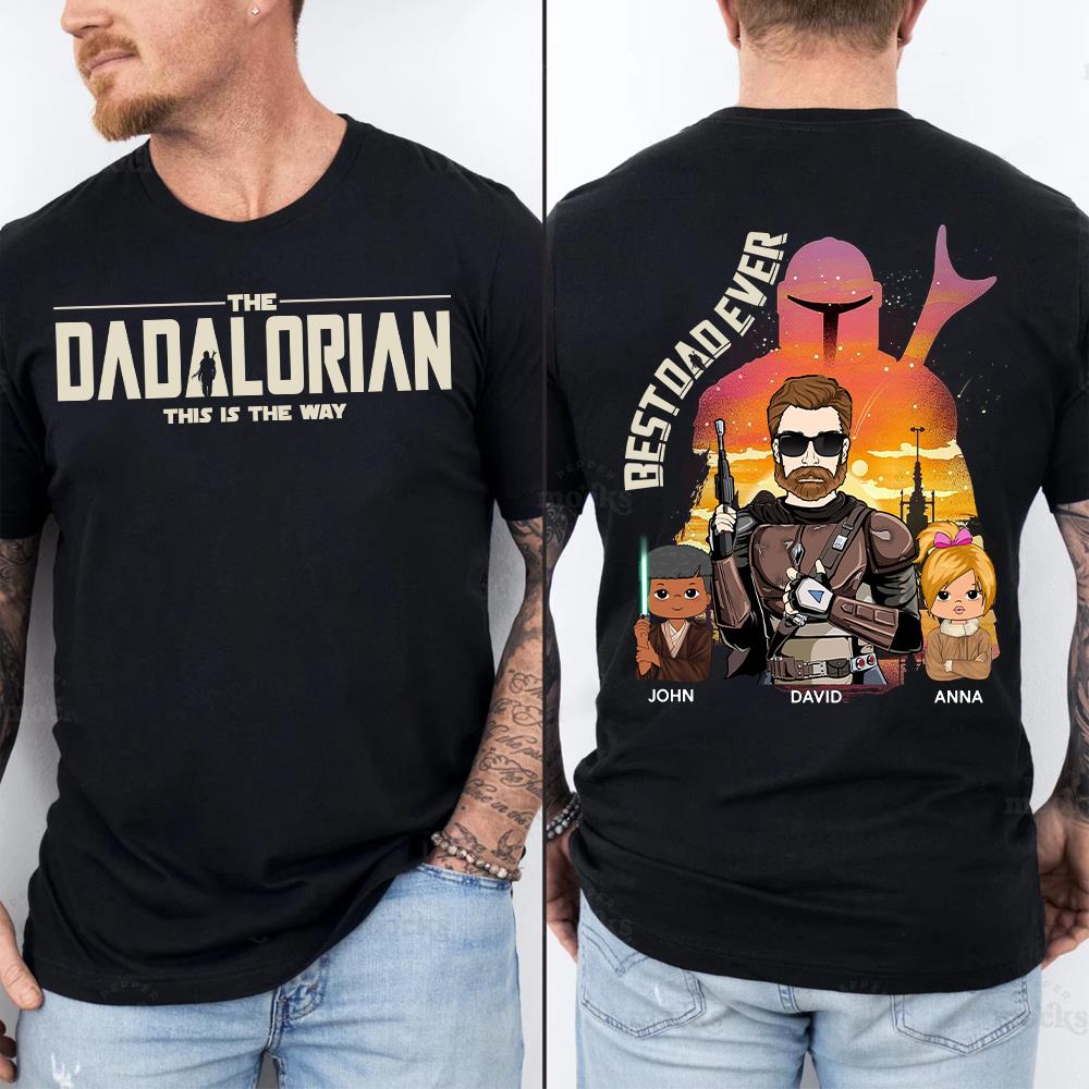 Best Dad Ever - The Dadalorian Personalized Shirt Gift For Dad - Custom Father's Day Gift Ver 2