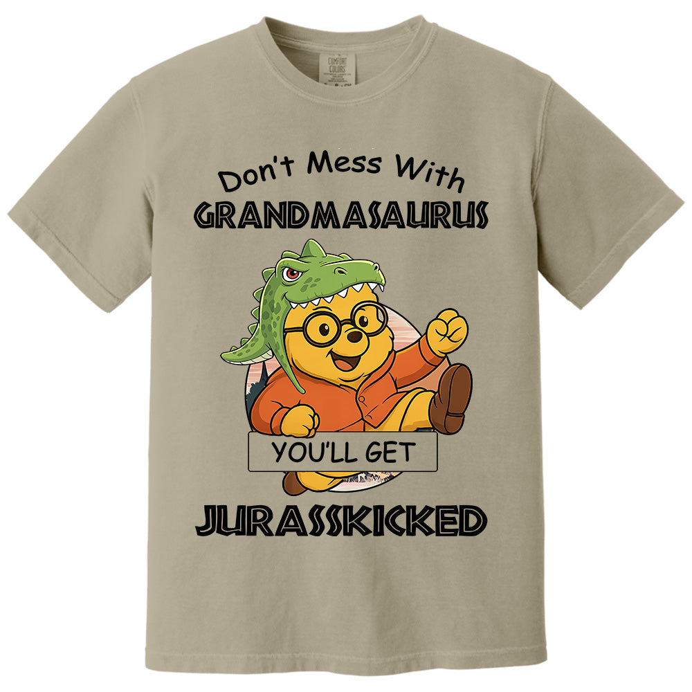 Don't mess with Grandmasaurus you'll get Jurasskicked - Personalized Shirt For Grandma Pt99