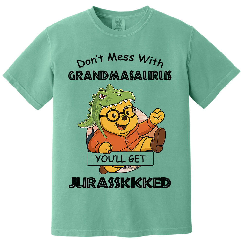 Don't mess with Grandmasaurus you'll get Jurasskicked - Personalized Shirt For Grandma Pt99