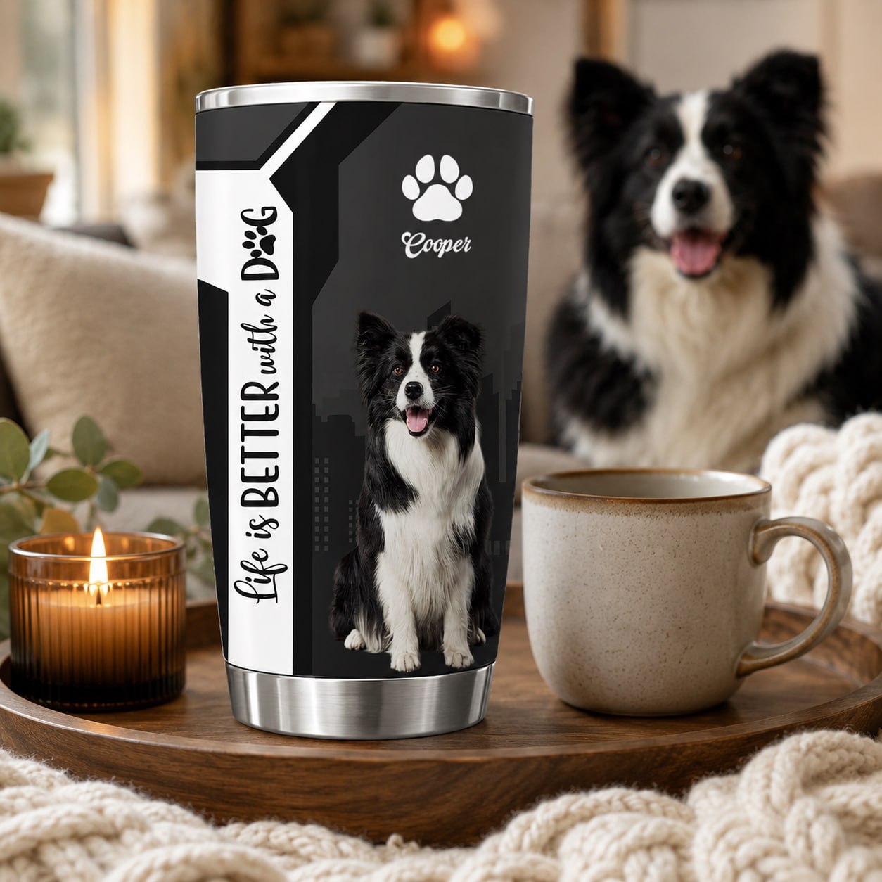 Personalized Life Is Better With A Dog Tumbler Custom Photo Dog Gift For Dog Lovers T1807 VH01