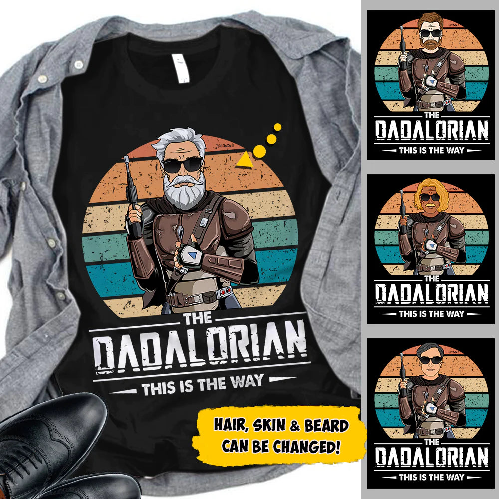 The Dadalorian This Is The Way Custom Shirt Gift For Dad Or Grandpa