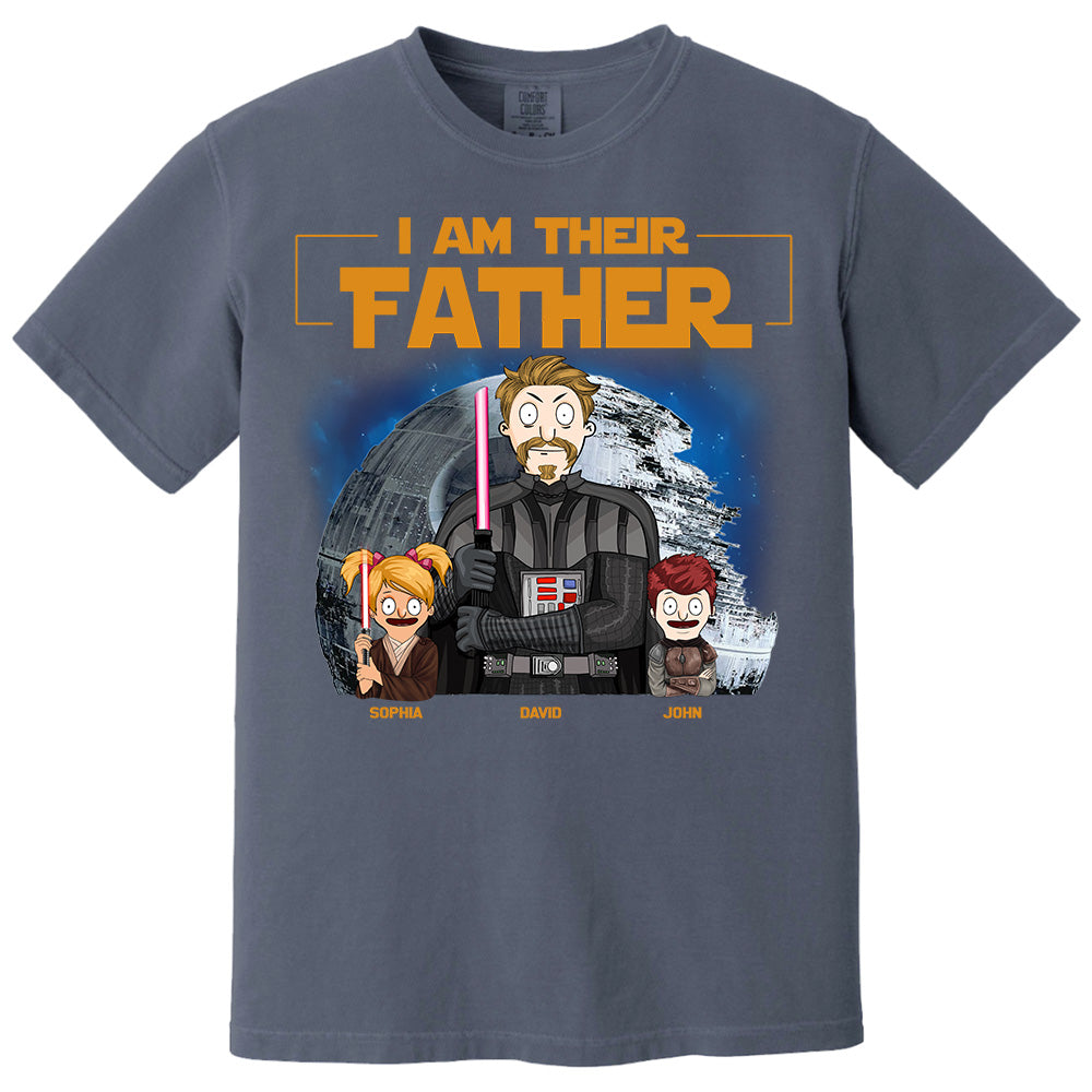 I Am Their Father Custom Shirt For Dad - Personalized Father's Day Gift New 2025 vr2 Pt99