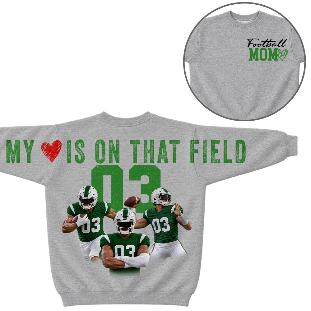 My Heart Is On That Field - Personalized Shirt For Football Mom Family - Custom Photo Backside Shirt NA04 VH01