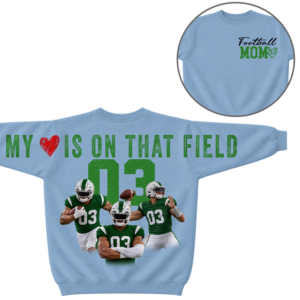 My Heart Is On That Field - Personalized Shirt For Football Mom Family - Custom Photo Backside Shirt NA04 VH01