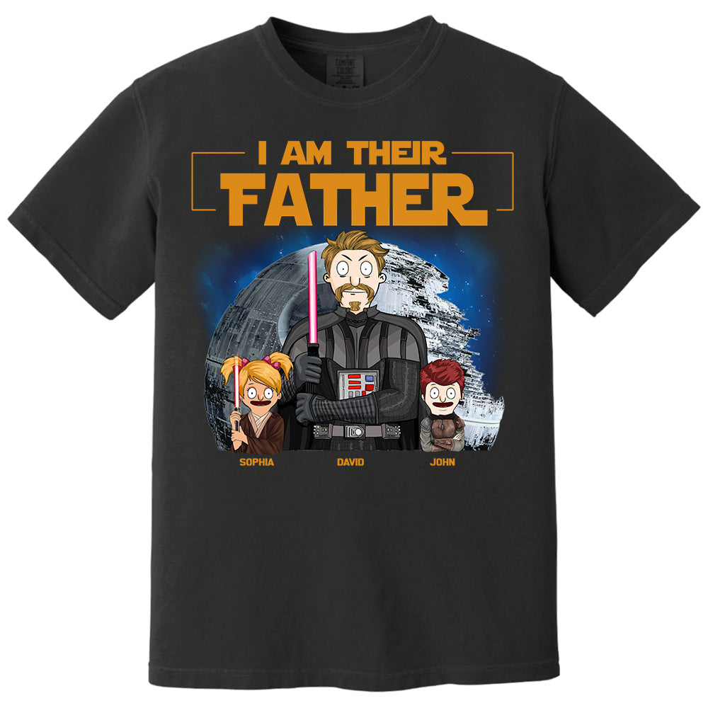 I Am Their Father Custom Shirt For Dad - Personalized Father's Day Gift New 2025 vr2 Pt99