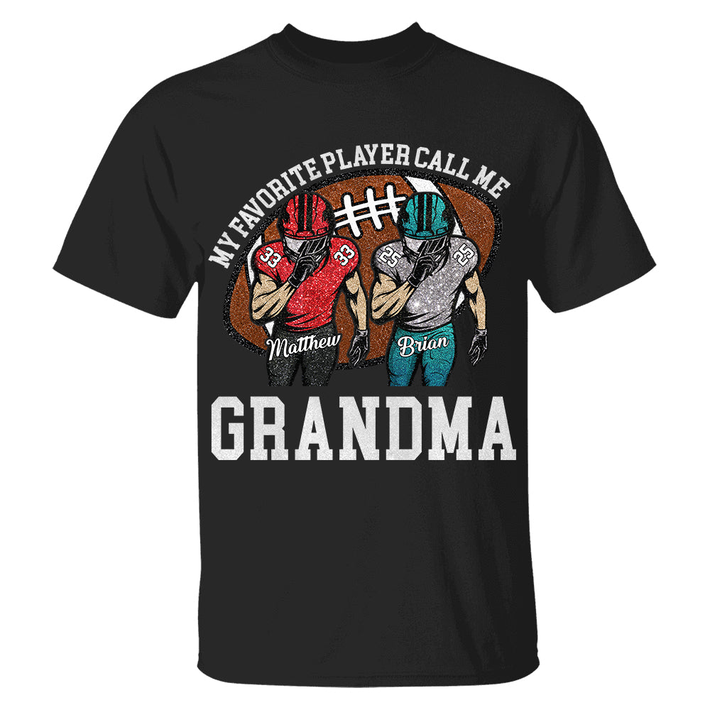 My Favorite Player Call Me Mom Grandma Personalized Football Mom Grandma Shirt Gift For Sport Family T1807 TH23