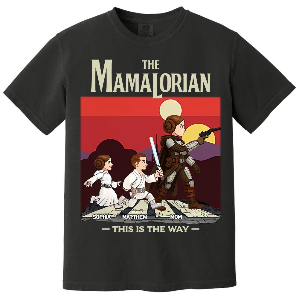 The Mamalorian This Is The Way - Personalized Shirt For Mom vr2 Do99