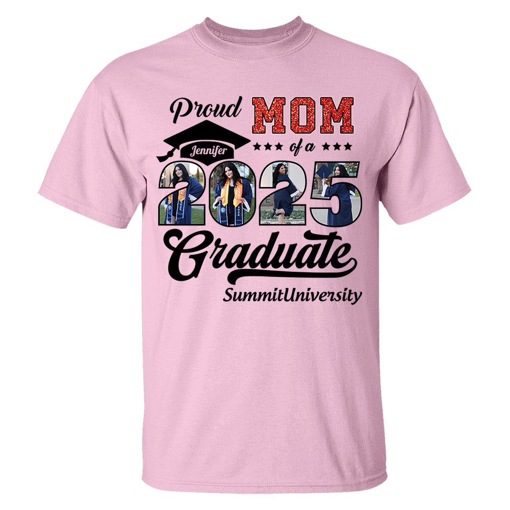 Personalized Graduation 2025 Shirts, Proud Mom Graduate 2025 Shirt, Graduation For Gift - YN2103 Hn01