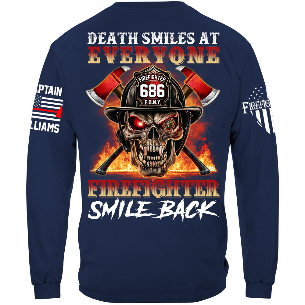 Death Smiles At Everyone Firefighter Smile Back Skull Shirt Gift For Firemen H2511