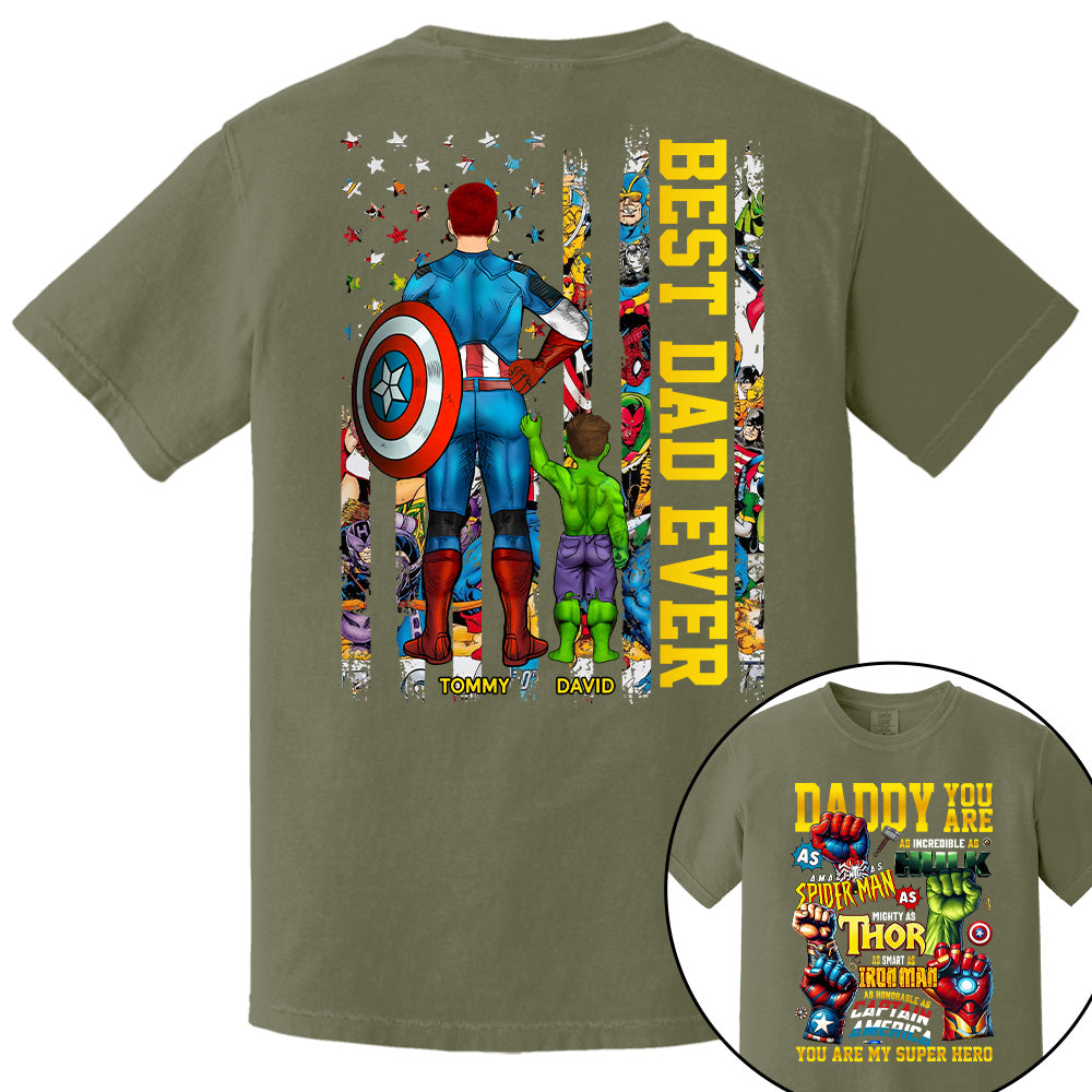 Daddy You Are, Best Dad Ever, Personalized Shirt, Custom Father's Day Gift 2025 T1807 Pt99