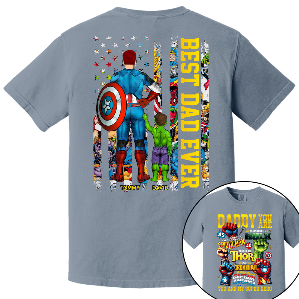 Daddy You Are, Best Dad Ever, Personalized Shirt, Custom Father's Day Gift 2025 T1807 Pt99