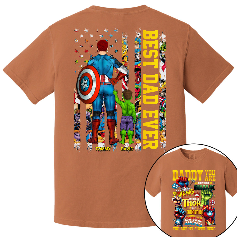 Daddy You Are, Best Dad Ever, Personalized Shirt, Custom Father's Day Gift 2025 T1807 Pt99