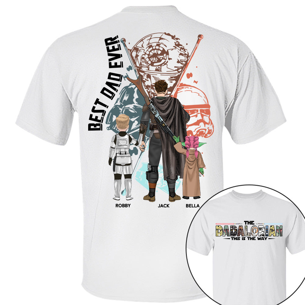 Best Dad Ever - The Dadalorian Personalized Shirt Gift For Dad - Custom Father's Day Gift 2025 Tu24