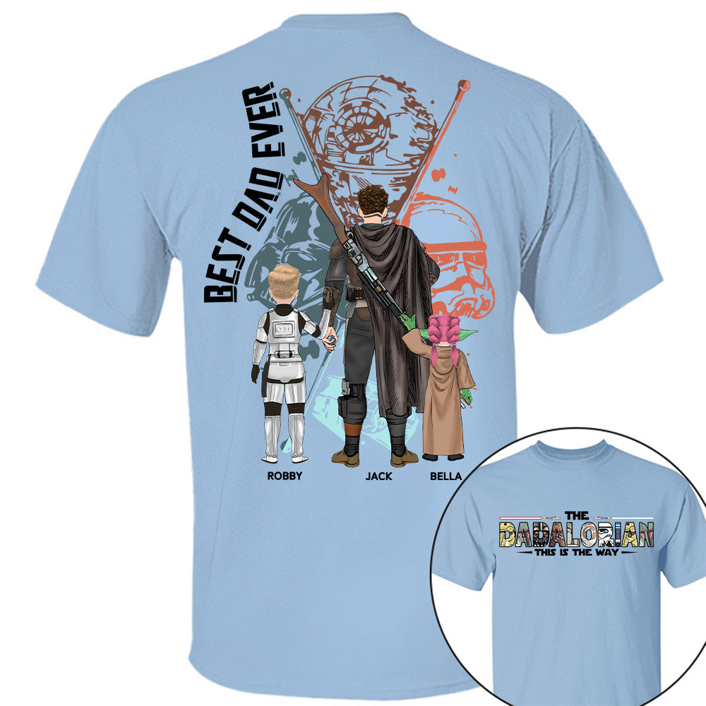 Best Dad Ever - The Dadalorian Personalized Shirt Gift For Dad - Custom Father's Day Gift 2025 Tu24