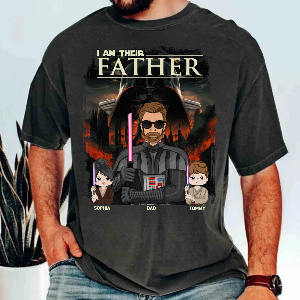 I Am Their Father - Custom Shirt For Dad Pt99