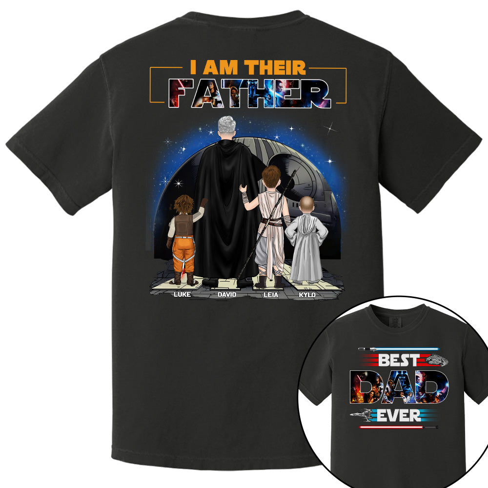 Best Dad Ever - I Am Their Father Personalized Shirt For Dad