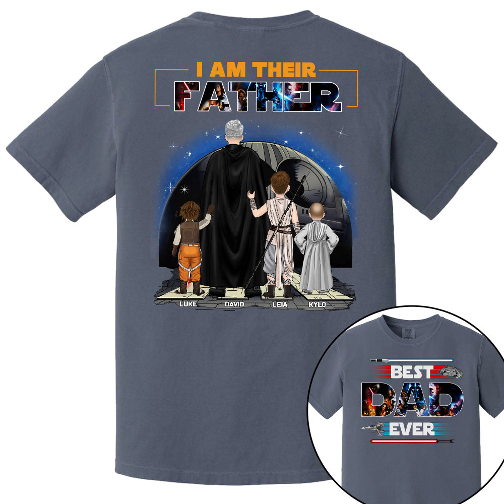 Best Dad Ever - I Am Their Father Personalized Shirt For Dad