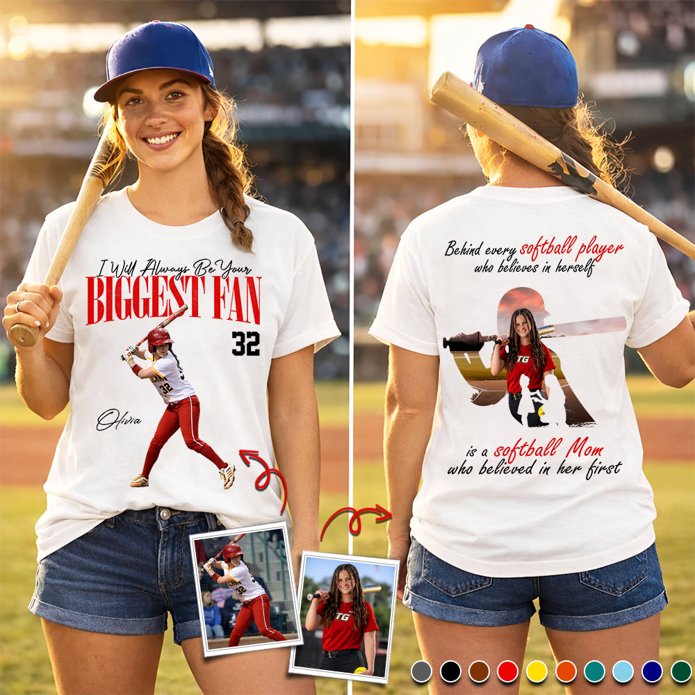 Personalized Softball Mom Shirt – Behind Every Softball Player - Custom Photo Softball Player Shirt - Gift For Softball Lover T1807 Li29