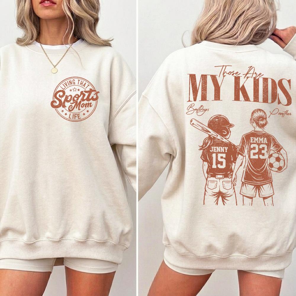 Sports Mom Those Are My Kids Personalized Baseball Soccer... Shirt Custom Sports Mom Gift T1807 Hv01  
