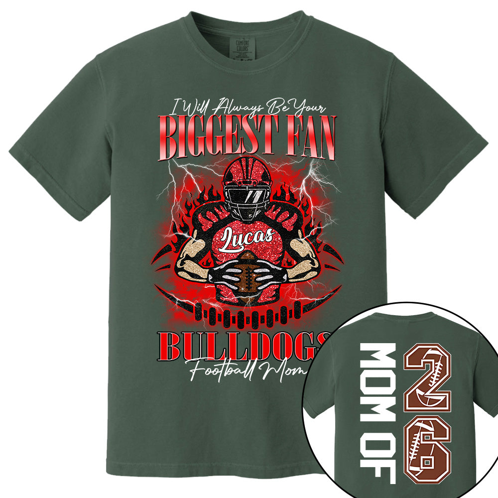 I'll Always Be Your Biggest Fan, Personalized Shirt, Custom gift for Gameday Football Family MI209 Vh01