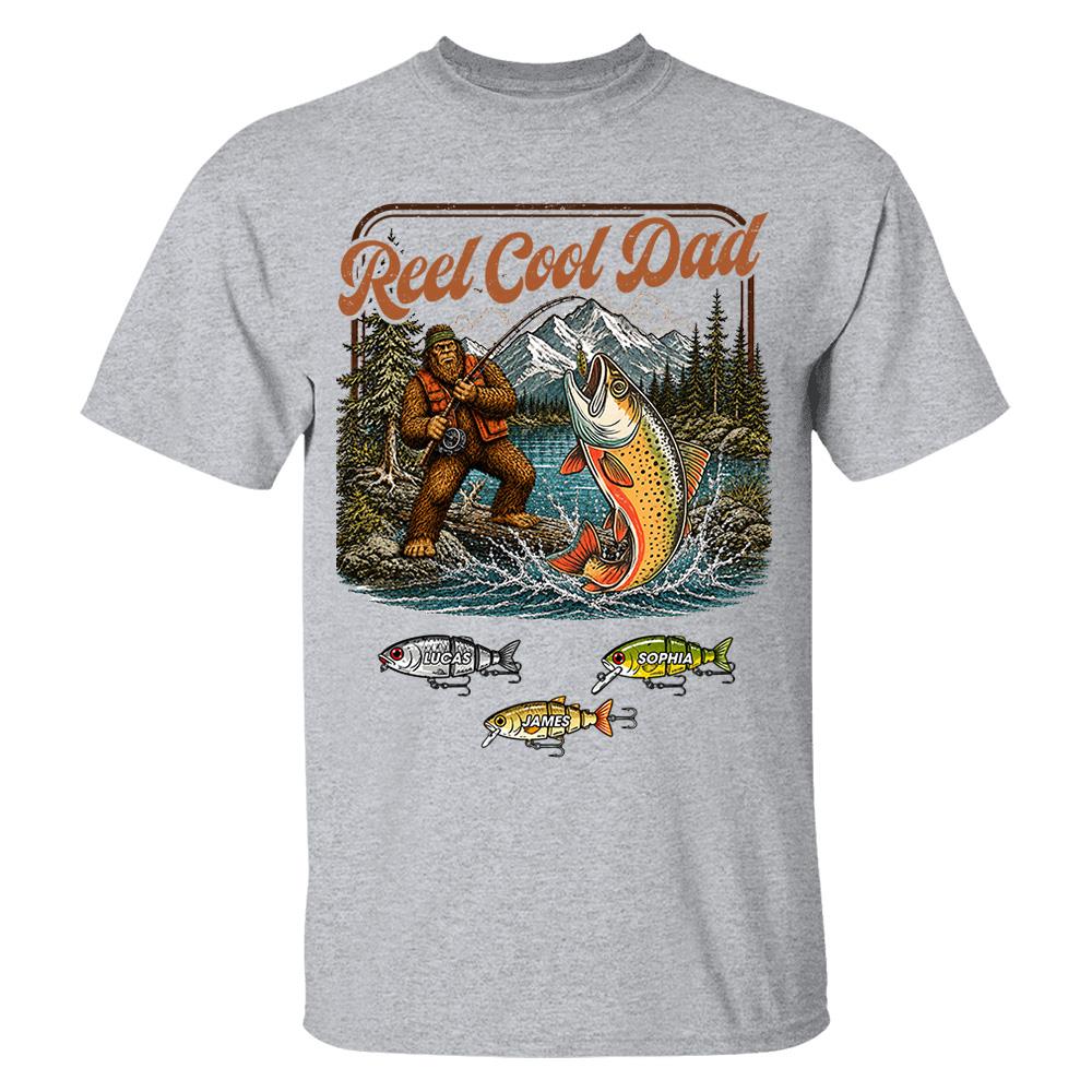 Reel Cool Dad Bigfoot Fishing Shirt, Personalized Dad Shirt With Custom Kids, Bigfoot Fisherman Father's Day Gift, Gift for Dad Na02 Nh00