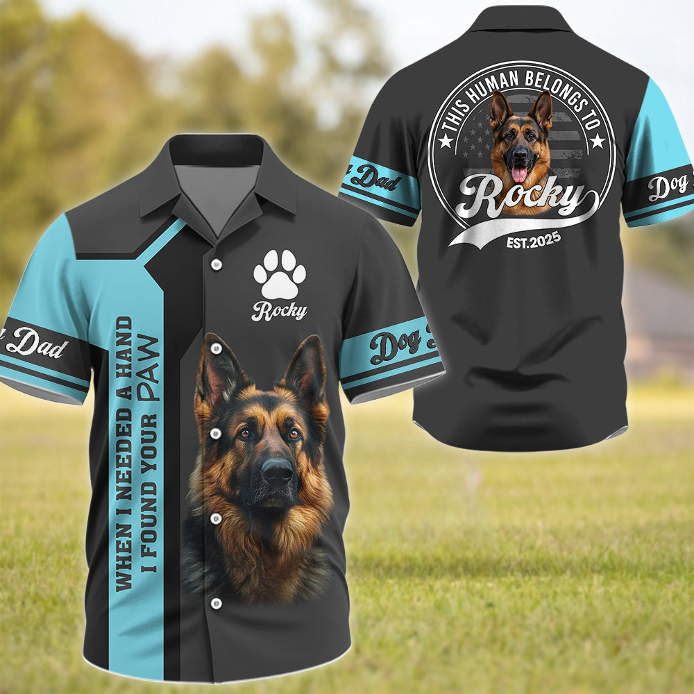 German Shepherd, When I Needed A Hand I Found A Paw, Custom Photo Dog Shirt, Gift For Dog Lover T1807