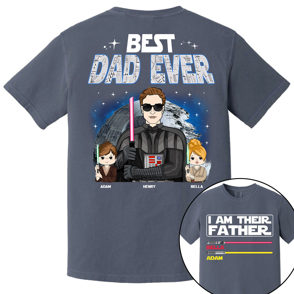 I Am Their Father Best Dad Ever, Custom Shirt, Gift For Dad Father's Day 2025 T1807 TU20