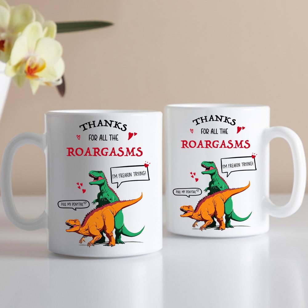 Funny Valentines Day Mug - Funny Naughty Gifts For Couples - Personalized Mug Tu20