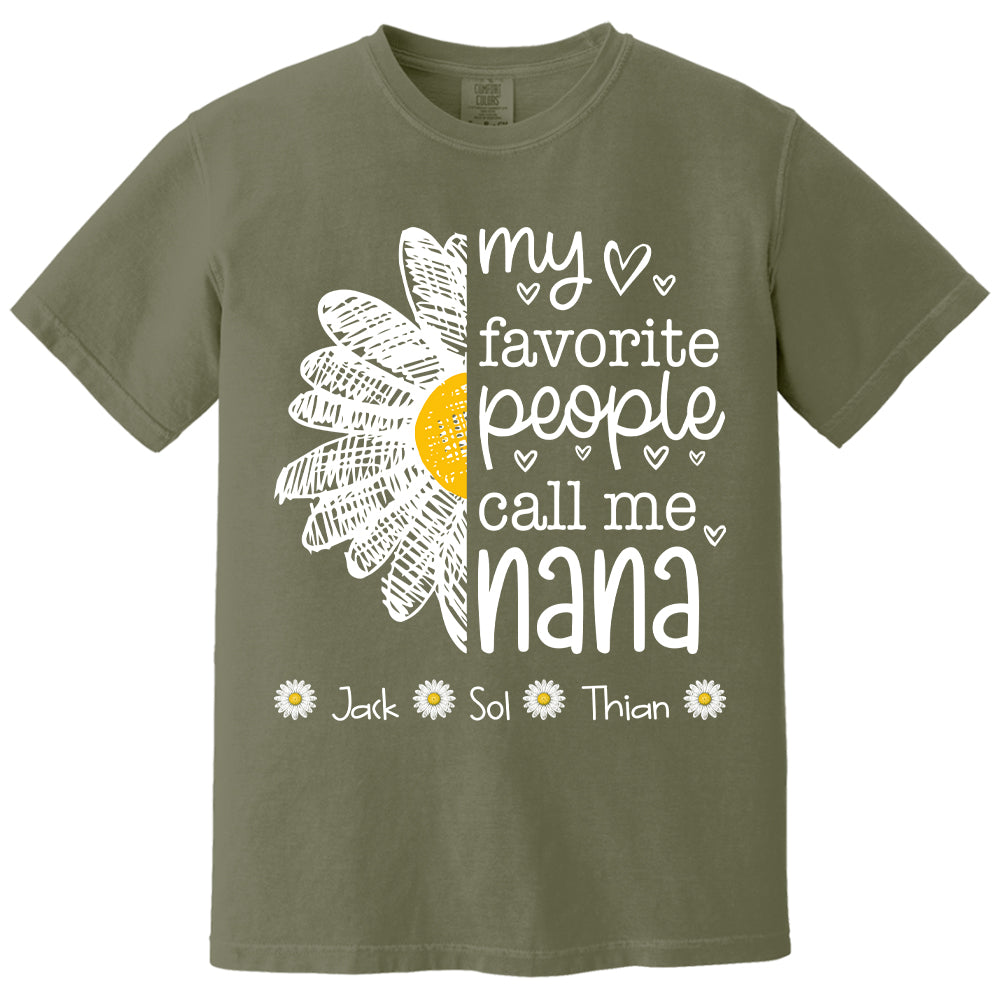 My Favorite People Call Me Nana/ Mimi/Gigi/Grandma, Personalized Grandma Shirt with Grandkids Names, Gift For Grandma, Perfect Gift for Mother's Day MI209 T24