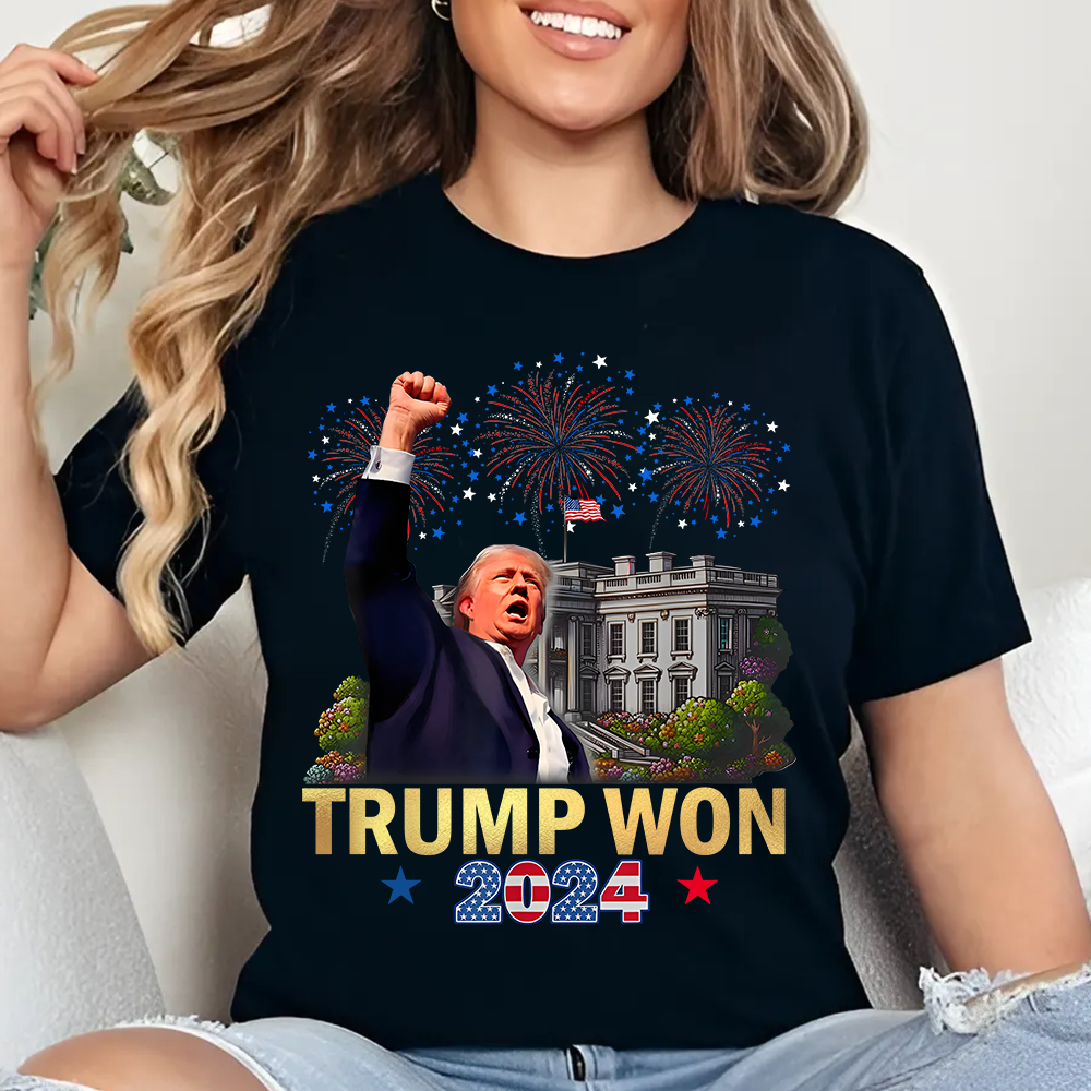 We Won, TRUMP won, Trump 47th President, Funny Donald Trump Designs