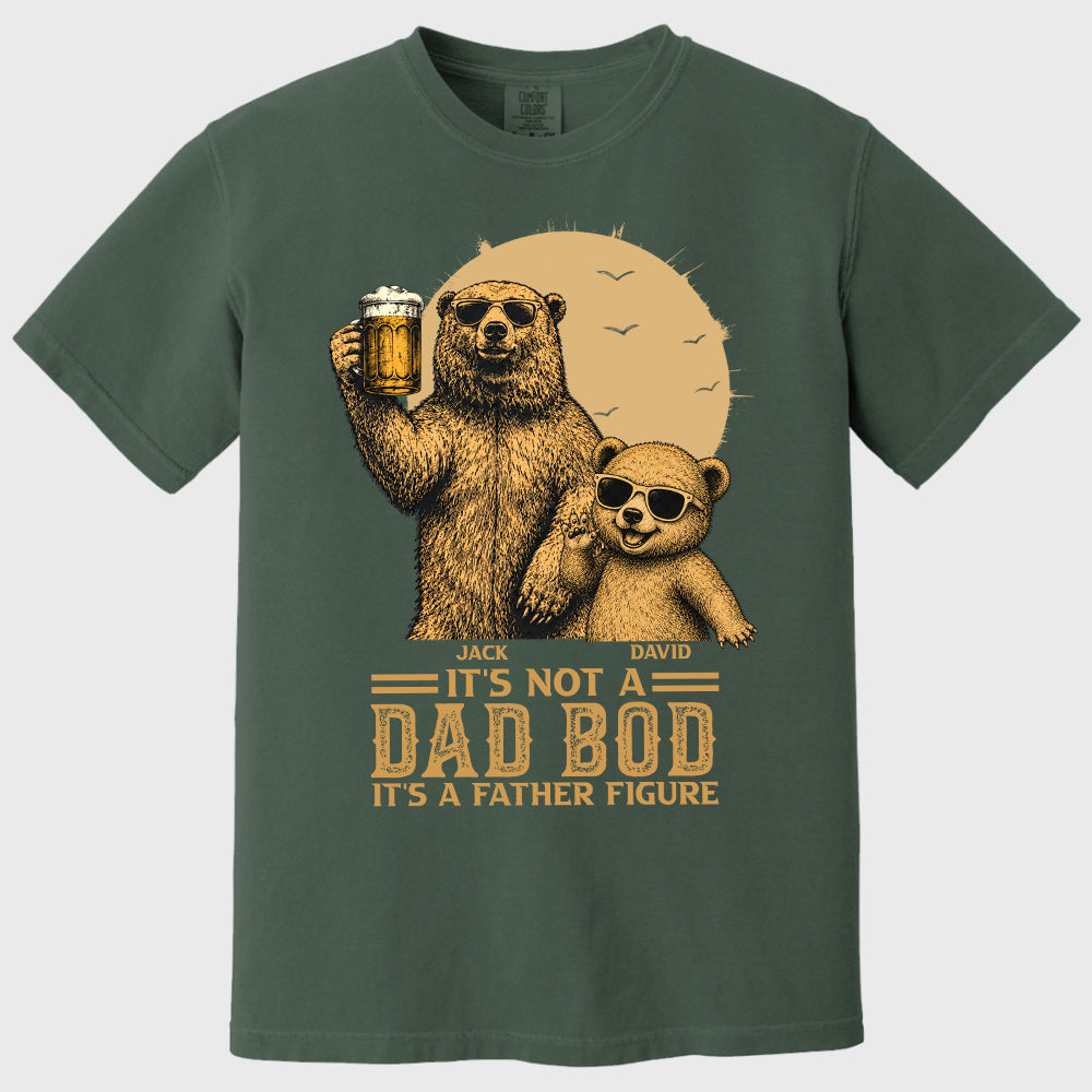 Personalized It's Not A Dad Bod It's A Father Figure Shirt, Father's Day - Papa Bear And Cubs, Gift For Dad Vr2 Pt99