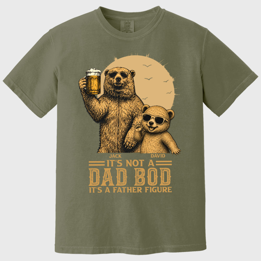 Personalized It's Not A Dad Bod It's A Father Figure Shirt, Father's Day - Papa Bear And Cubs, Gift For Dad Vr2 Pt99