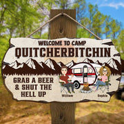 Welcome To Camp Quitcherbitchins Vr2 - Personalized Custom Wood Sign NA04 Li29