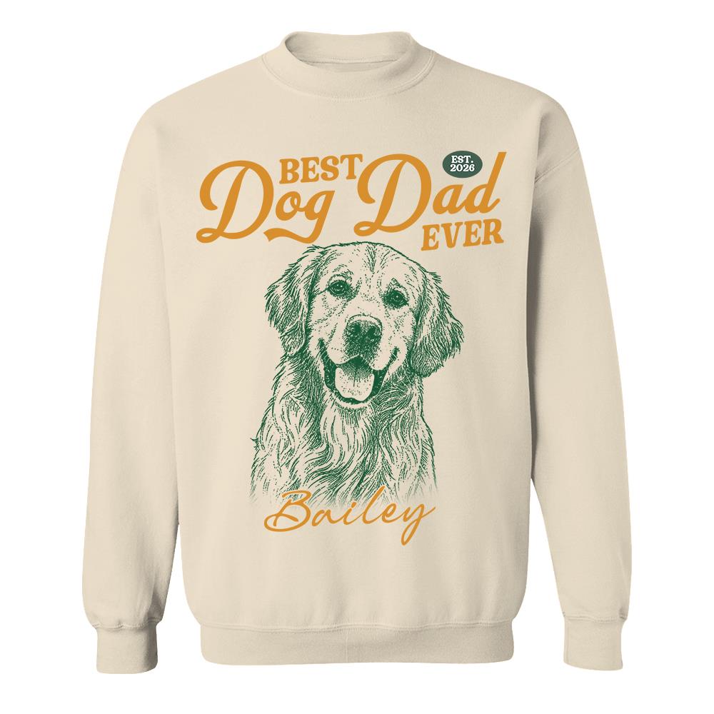 Custom Best Dog Dad Ever Shirt, Pet Lover,  Gift For Dad, Grandpa L0411 Hv01
