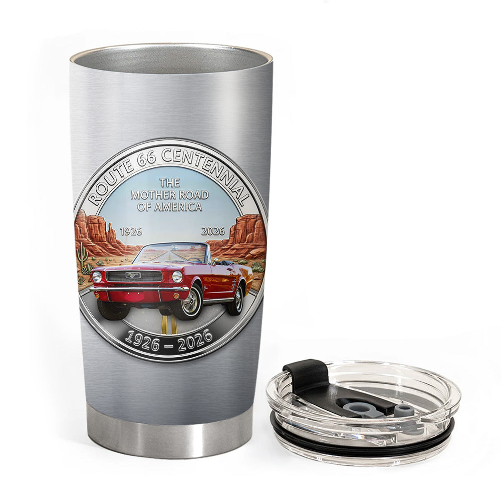 Celebrate 100 Years of Road Route 66 Tumbler - Custom Car's Photo Tumbler A2110