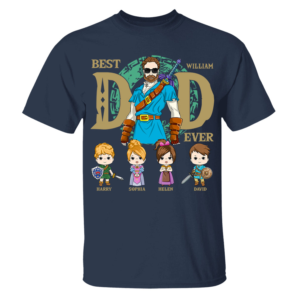 Best Dad Ever - Personalized Shirt Gift For Dad DO98
