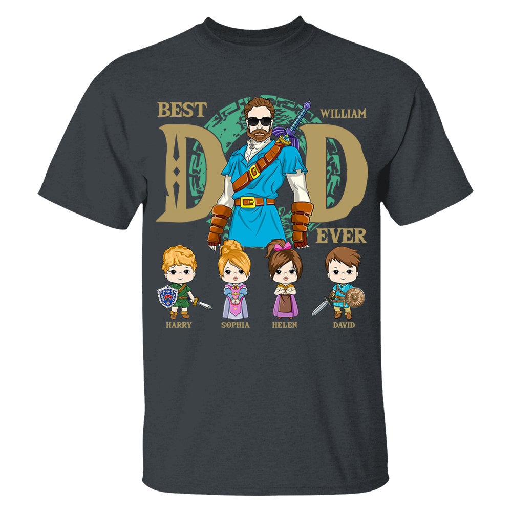 Best Dad Ever - Personalized Shirt Gift For Dad DO98